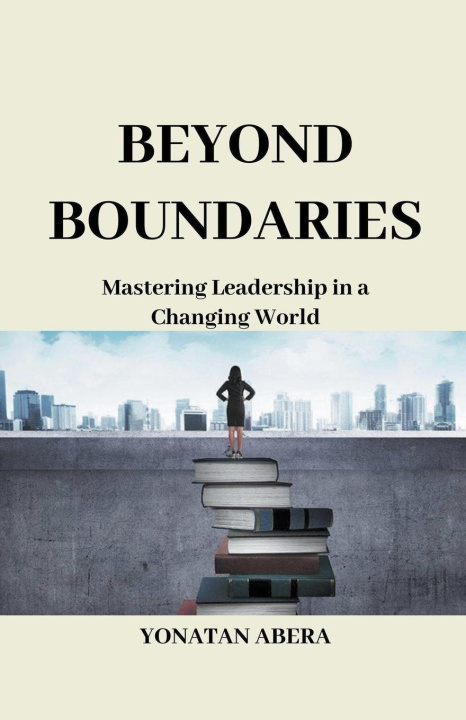 Knjiga Beyond Boundaries Yonatan Abera