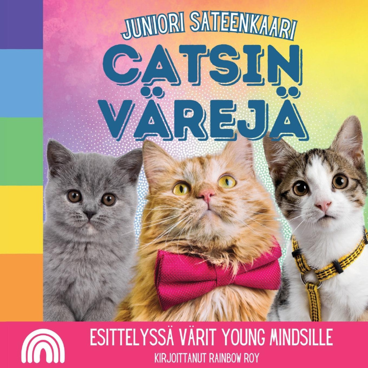 Libro Juniori Sateenkaari, Catsin Värejä Rainbow Roy