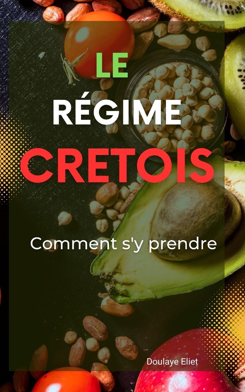 Könyv le régime crétois 