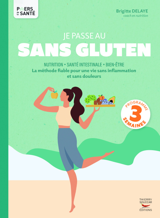 Книга Je passe au sans gluten Delaye