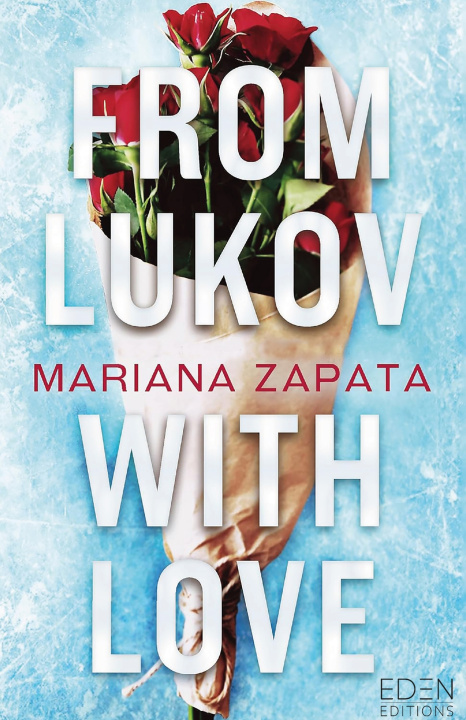 Kniha From Lukov, with love Mariana Zapata