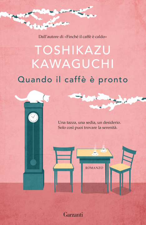 Kniha Quando il caffè è pronto Toshikazu Kawaguchi