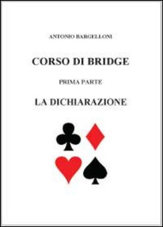 Kniha Corso di bridge Antonio Bargelloni