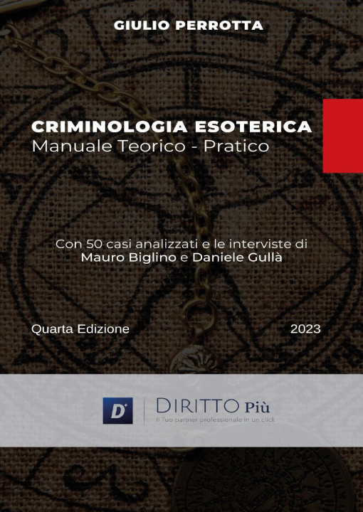 Kniha Criminologia esoterica. Manuale teorico-pratico Giulio Perrotta