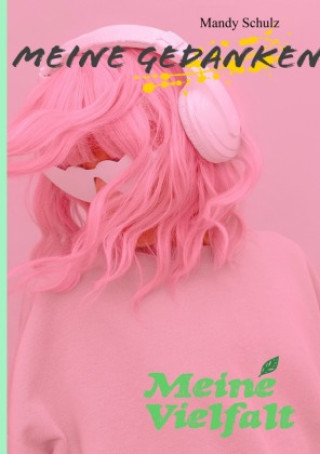 Libro Meine Gedanken Mandy Schulz