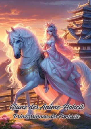 Kniha Glanz der Anime-Hoheit Diana Kluge