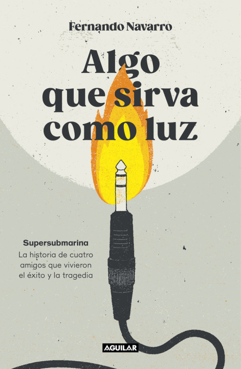 Book ALGO QUE SIRVA COMO LUZ NAVARRO