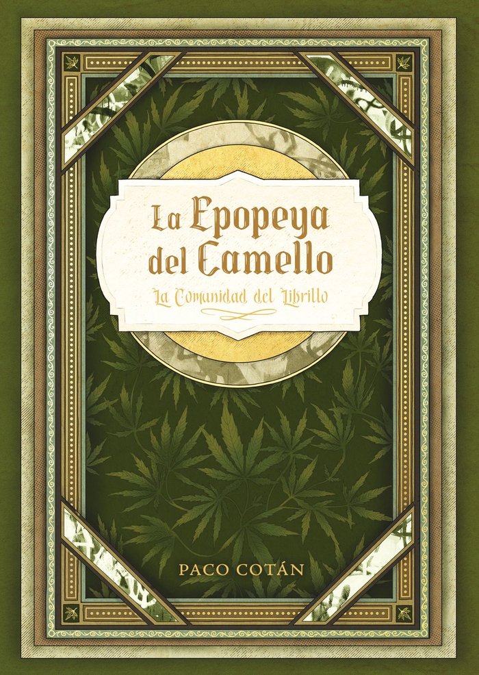 Carte LA EPOPEYA DEL CAMELLO LOPEZ COTAN