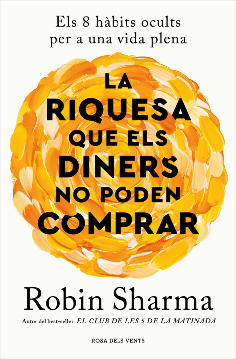 Książka LA RIQUESA QUE ELS DINERS NO PODEN COMPRAR SHARMA
