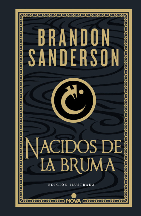 Kniha NACIDOS DE LA BRUMA (TRILOGIA ORIGINAL MISTBORN (EDICION ILUSTRADA) 1) SANDERSON