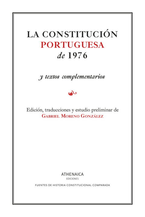 Kniha LA CONSTITUCION PORTUGUESA DE 1976 MORENO GONZALEZ