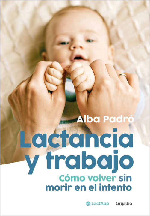 Buch LACTANCIA Y TRABAJO PADRO