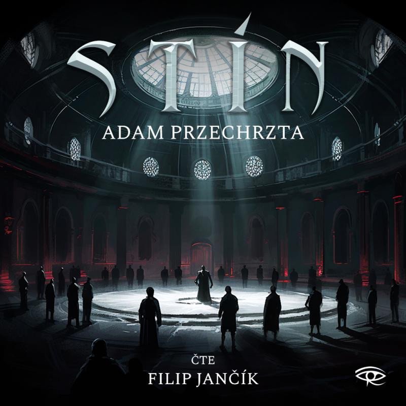 Audio Stín - CDm3 (Čte Filip Jančík) Adam Przechrzta