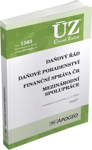 Könyv ÚZ 1563 Daňový řád, Finanční správa, Daňové poradenství, Platby v hotovosti 