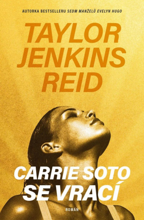 Könyv Carrie Soto se vrací Reidová Taylor Jenkins