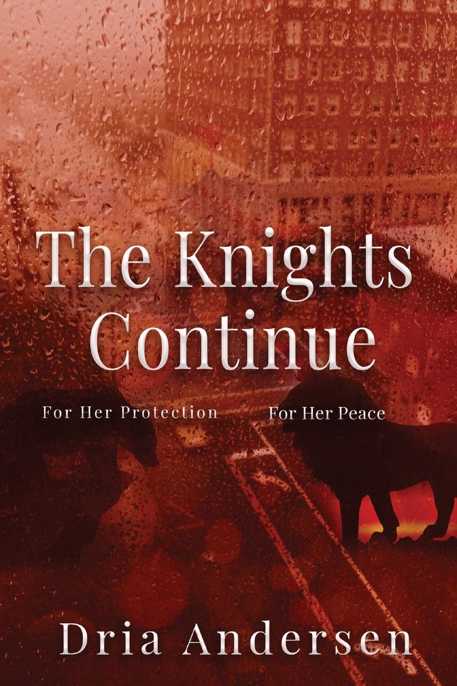 Book The Knights Continue Dria Andersen
