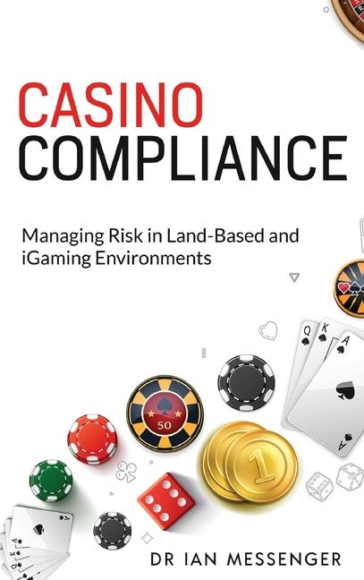Knjiga Casino Compliance Ian Messenger
