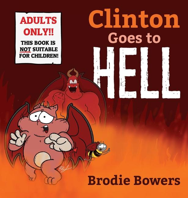 Knjiga Clinton Goes to Hell Brodie Bowers