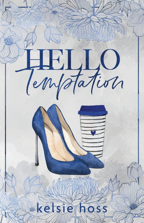 Boek Hello Temptation Kelsie Hoss