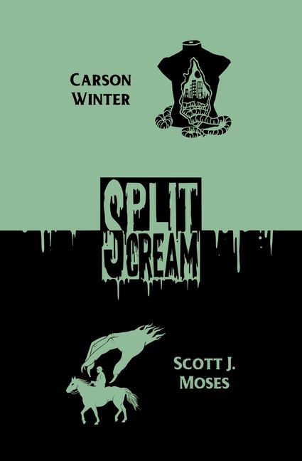 Book Split Scream Volume One Scott J Moses