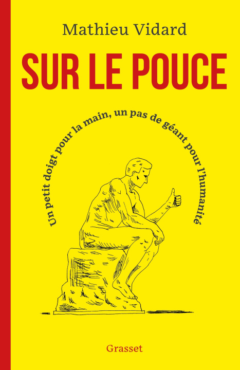 Knjiga Sur le pouce Mathieu Vidard