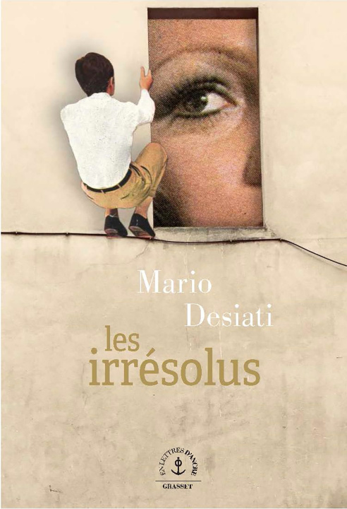 Kniha Les Irrésolus Mario Desiati