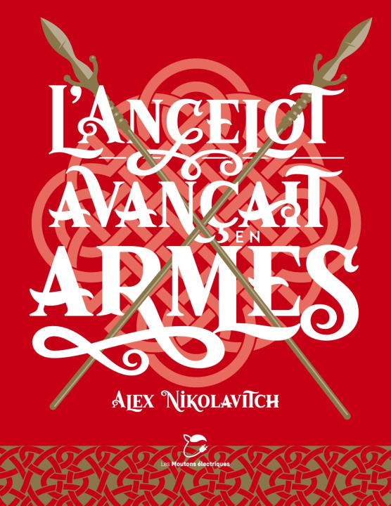 Kniha L'ancelot avançait en armes Alex Nikolavitch