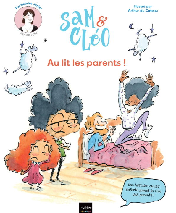 Knjiga Sam et Cléo - Au lit les parents ! Héloïse Junier