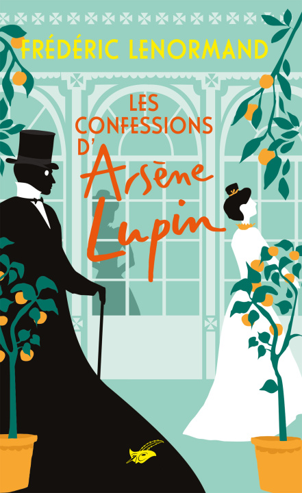 Kniha Les Confessions d'Arsène Lupin Frédéric Lenormand