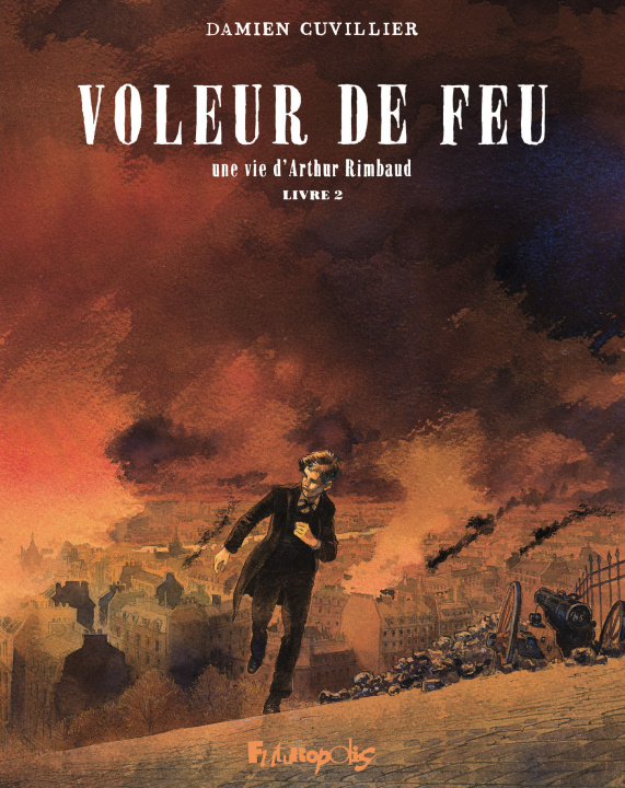 Buch VOLEUR DE FEU T2 DAMIEN CUVILLIER