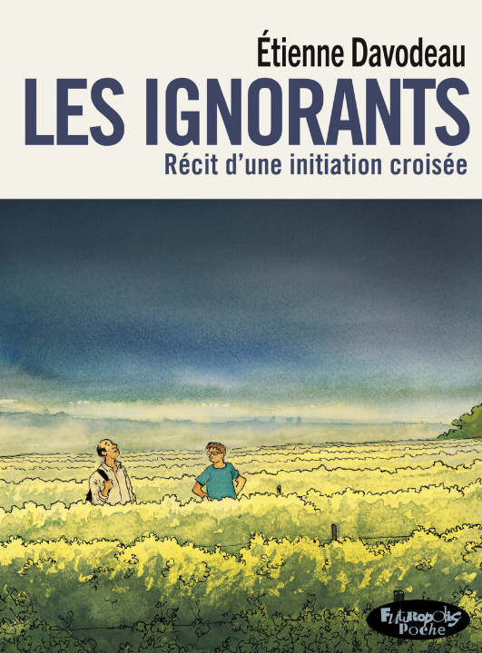 Kniha Les ignorants (version poche) Davodeau