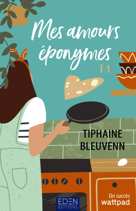 Kniha Les amours éponymes Tiphaine Bleuvenn