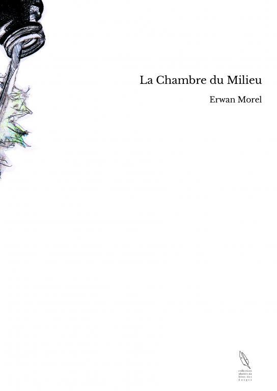 Knjiga La Chambre du Milieu Morel