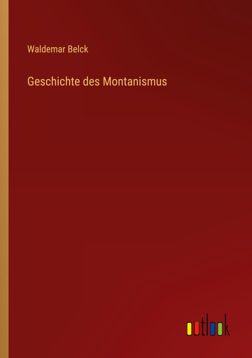 Livre Geschichte des Montanismus 