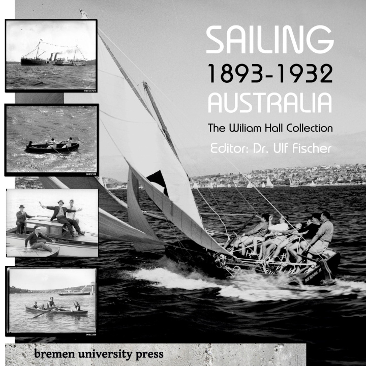 Buch Sailing 1893 ? 1932 Australia 