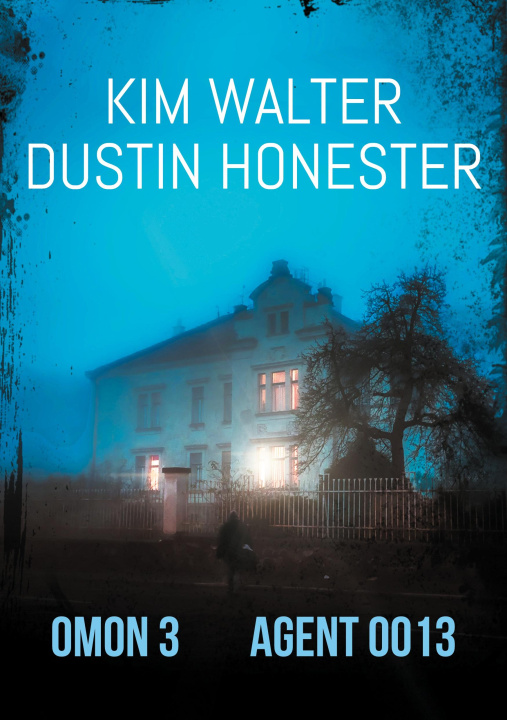 Knjiga OMON 3 Agent 0013 Dustin Honester