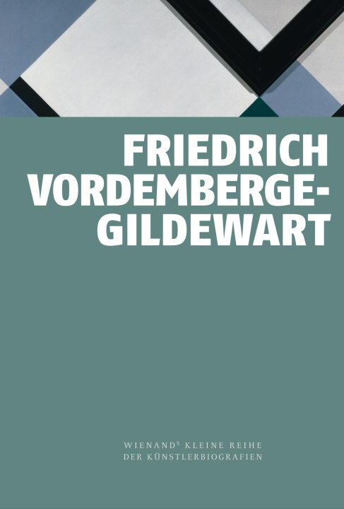 Buch Friedrich Vordemberge-Gildewart Stefan Lüddemann