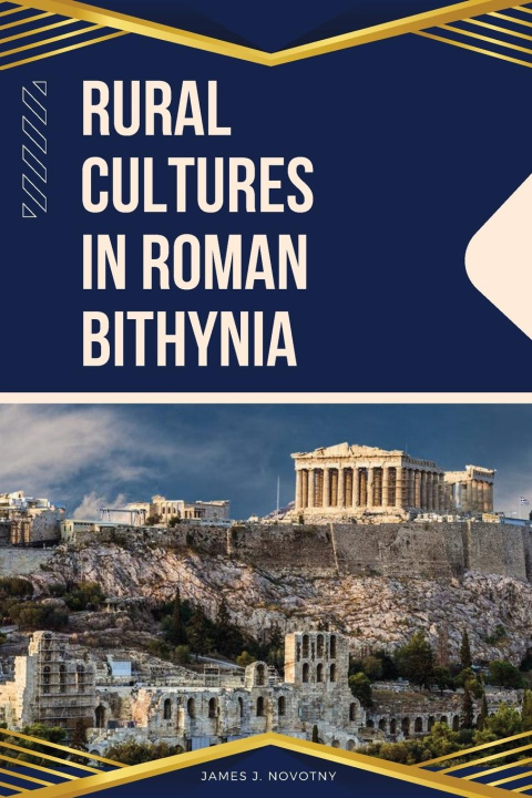 Libro Rural Cultures in Roman Bithynia 