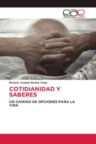 Buch COTIDIANIDAD Y SABERES Rosario Joaquín Reales Vega