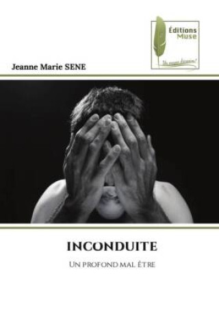 Knjiga INCONDUITE Jeanne Marie SENE