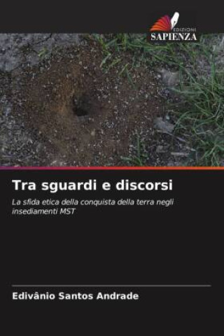 Knjiga Tra sguardi e discorsi Edivânio Santos Andrade