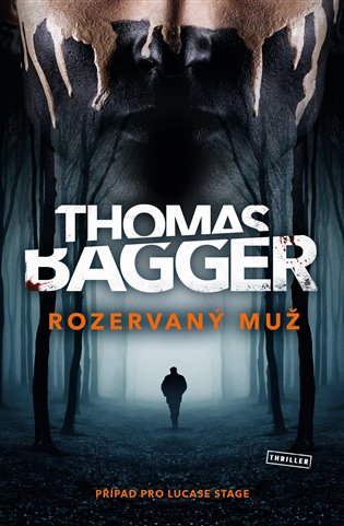 Книга Rozervaný muž Thomas Bagger