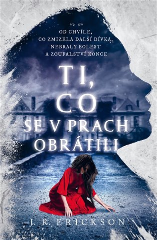 Livre Ti, co se v prach obrátili J. R. Erickson