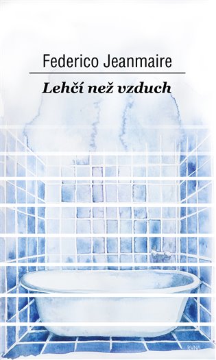 Kniha Lehčí než vzduch Federico Jeanmaire