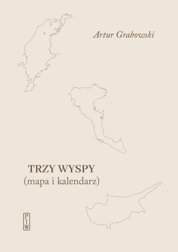 Knjiga Trzy Wyspy Grabowski Artur