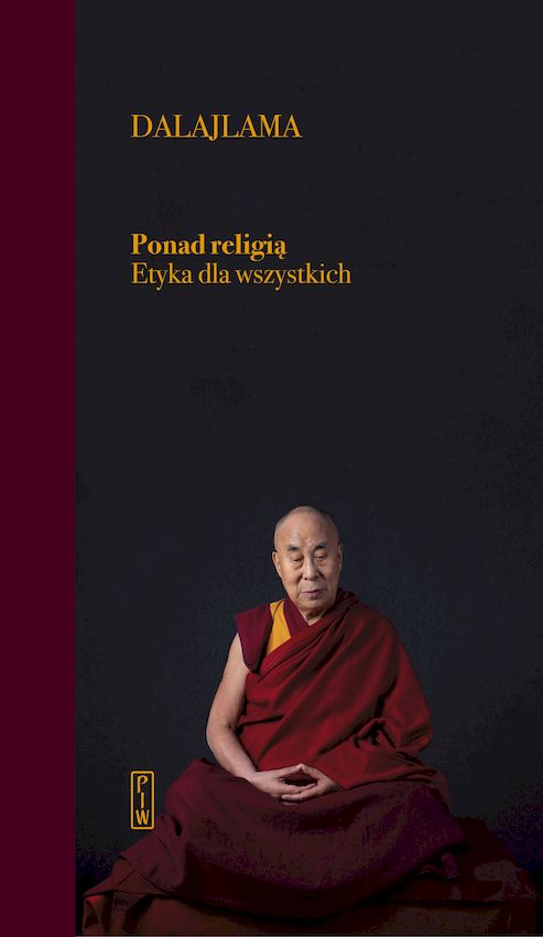 Kniha Ponad religią Etyka dla wszystkich Dalajlama