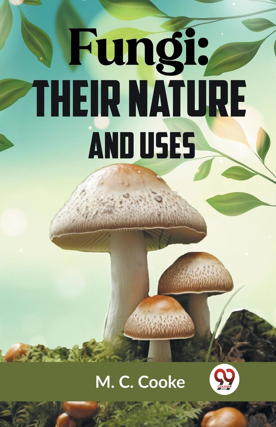 Knjiga Fungi C. Cooke M.