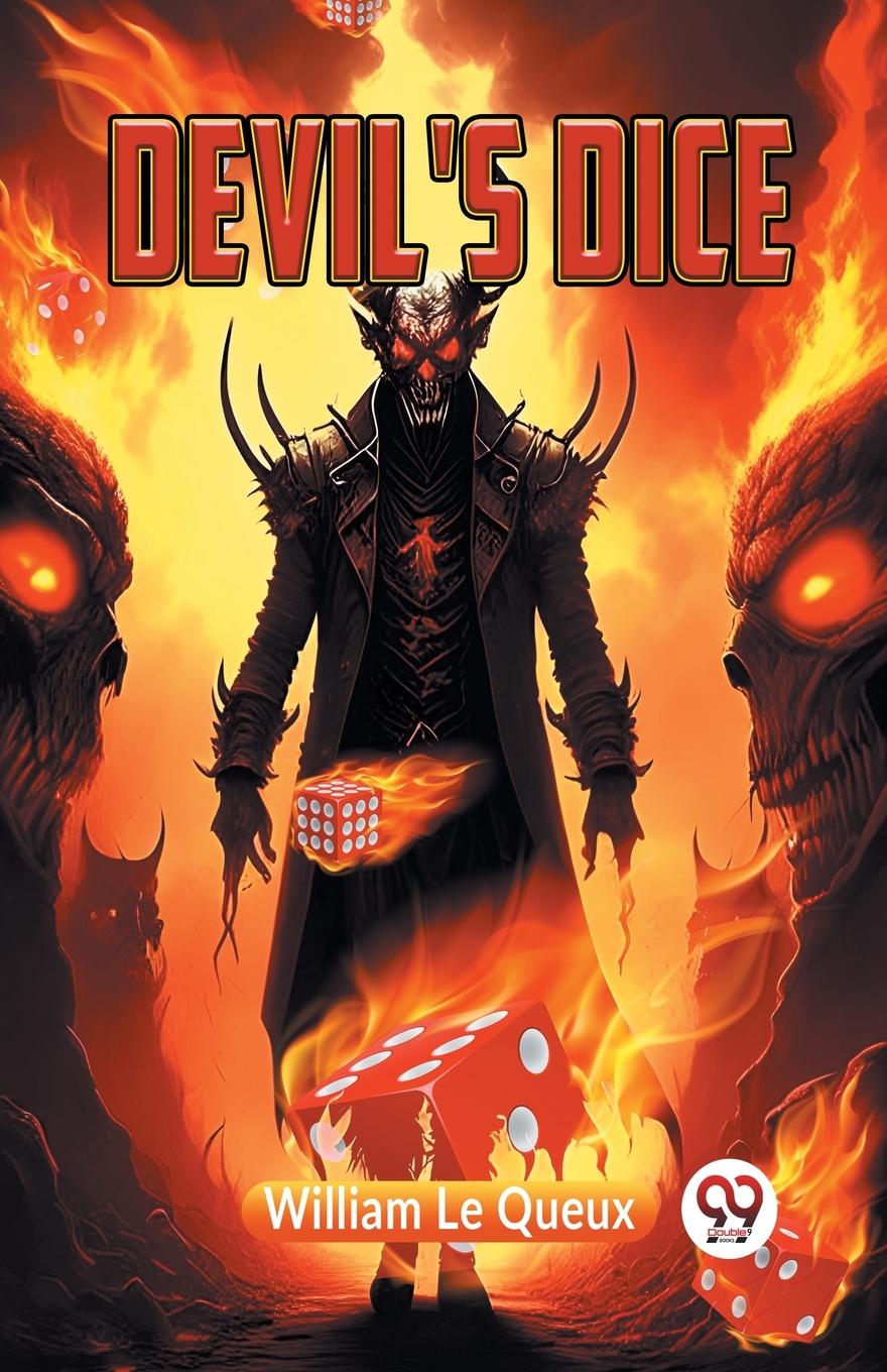 Knjiga Devil's Dice Le Queux William