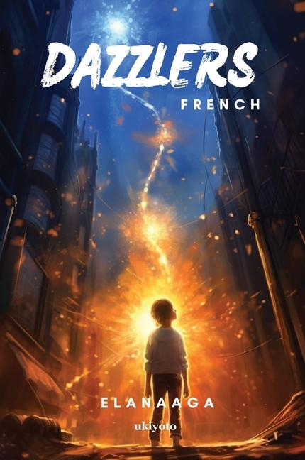 Boek Les éblouisseurs Elanaaga