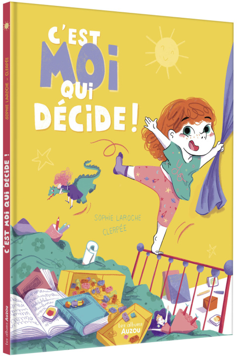 Buch C'EST MOI QUI DÉCIDE ! Sophie Laroche